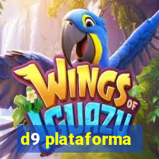 d9 plataforma